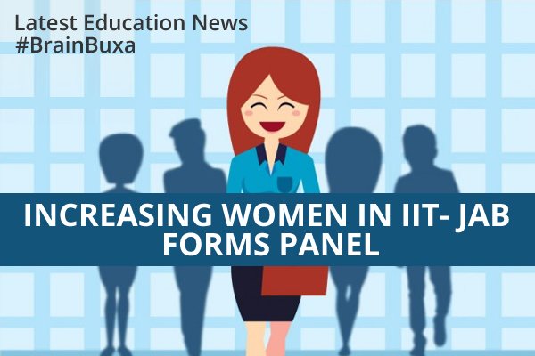 Increasing women in IIT- JAB forms panel