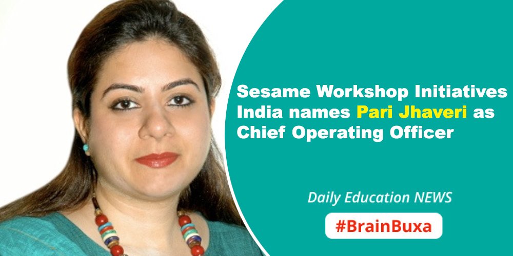 Sesame Workshop Initiatives India names Pari Jhaveri as Chief Operating Officer