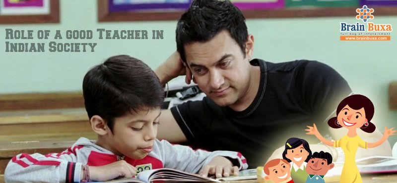 Role of a good Teacher in Indian Society