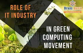 Role of IT Industry in Green Computing movement