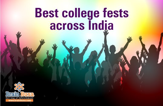 Best college fests across India