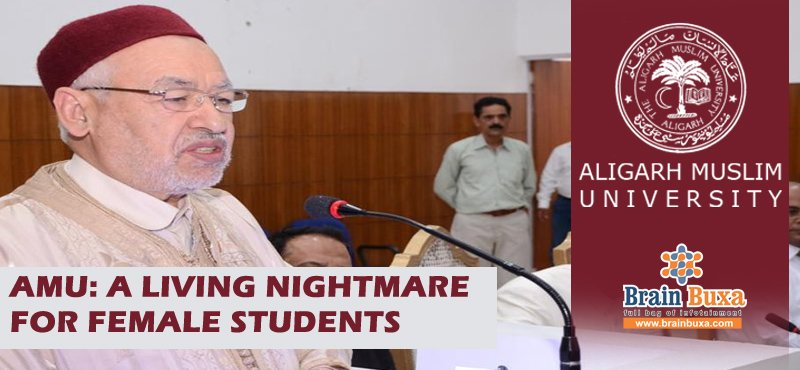 AMU: A living nightmare for female students