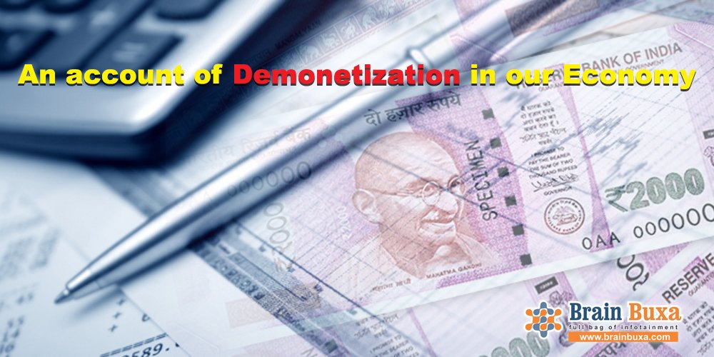 An account of Demonetization in our Economy