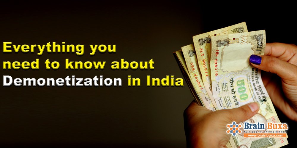 Everything you need to know about Demonetization in India