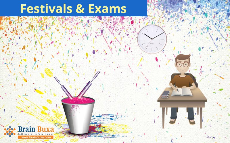 Festivals and Exams