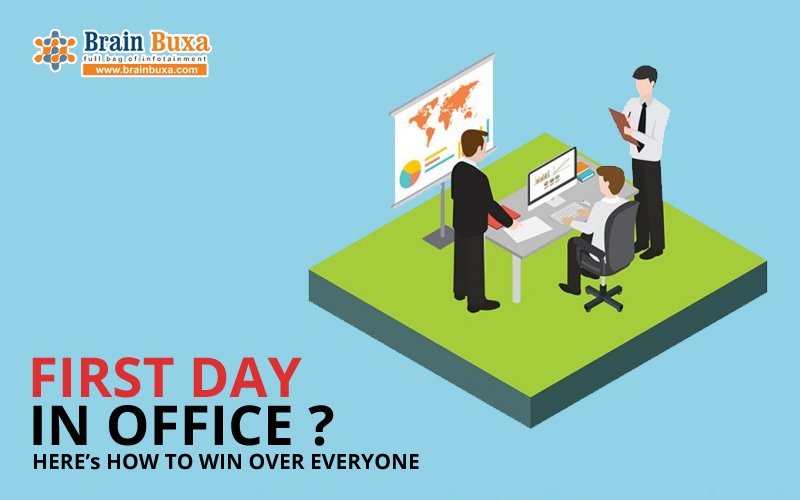 First day in office? Here's how to win over everyone