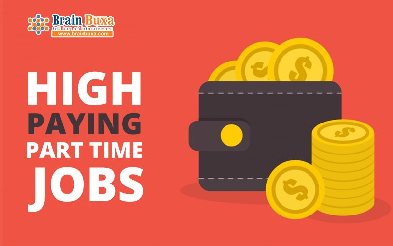 High paying part time jobs