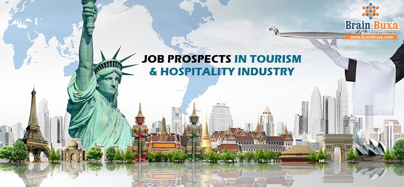 Job prospects in tourism & hospitality industry