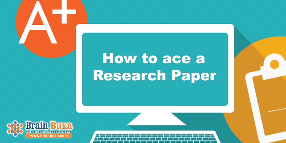 How to ace a Research Paper