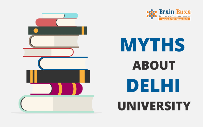 Myths about Delhi University