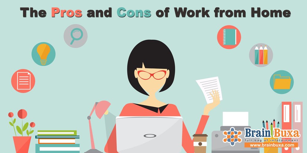 The Pros and Cons of Work from Home