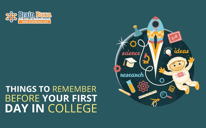 Things to remember before your first day in college