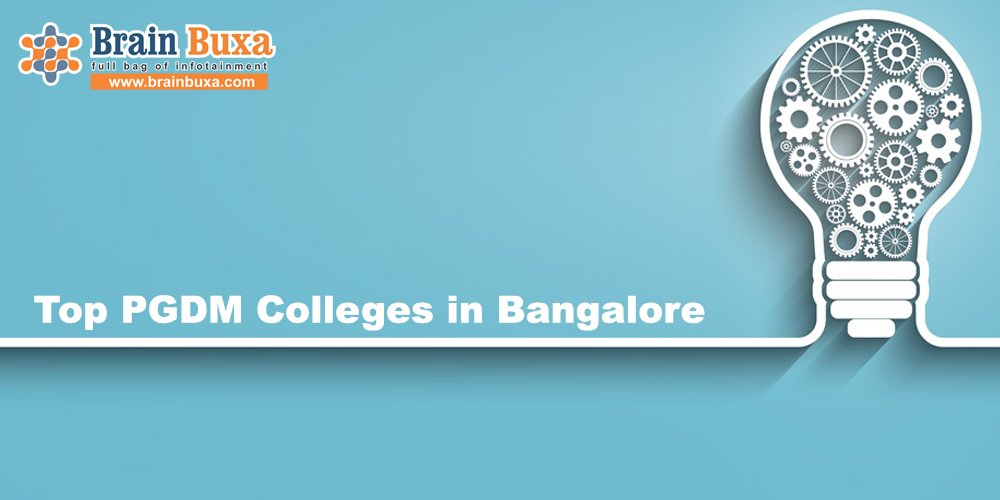 Top PGDM Colleges in Bangalore