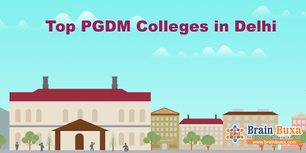 Top PGDM Colleges in Delhi