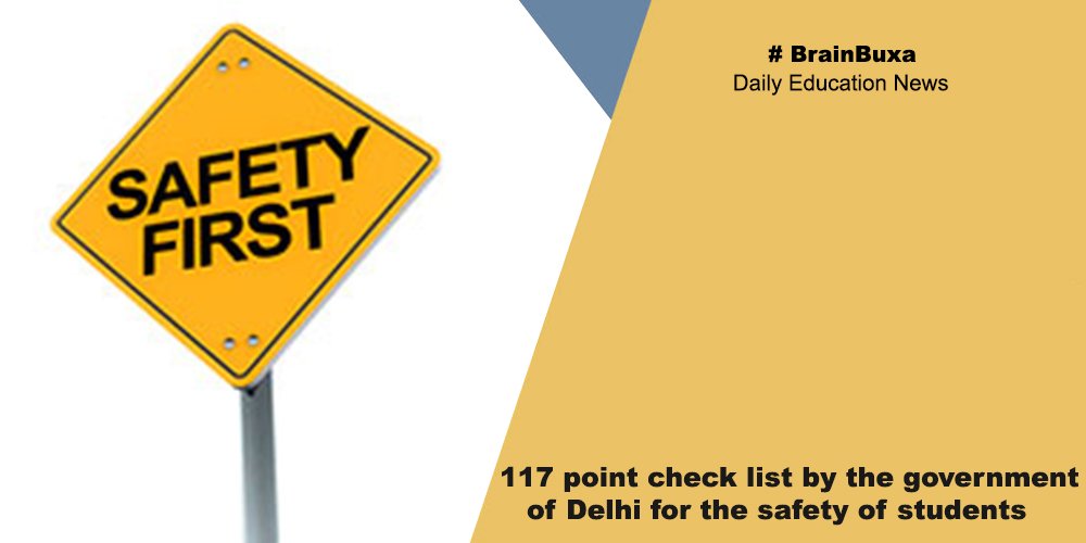 117 point check list by the government of Delhi for the safety of students