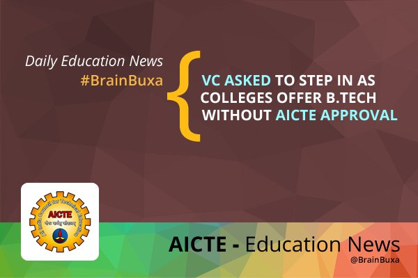 VC asked to step in as colleges offer B.Tech without AICTE approval