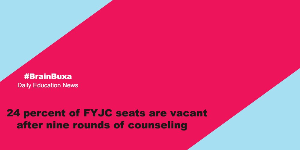 24 percent of FYJC seats are vacant after nine rounds of counseling