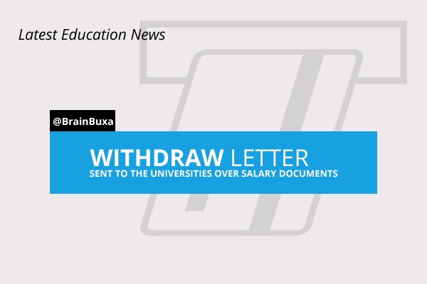 Image of Withdraw Letter sent to the Universities over Salary documents | Education News Photo