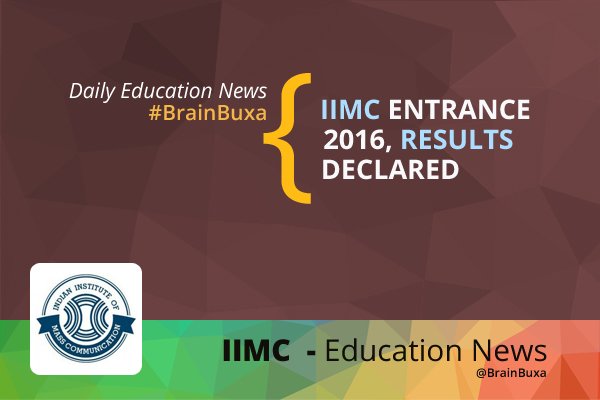 Image of IIMC Entrance 2016, Results Declared | Education News Photo