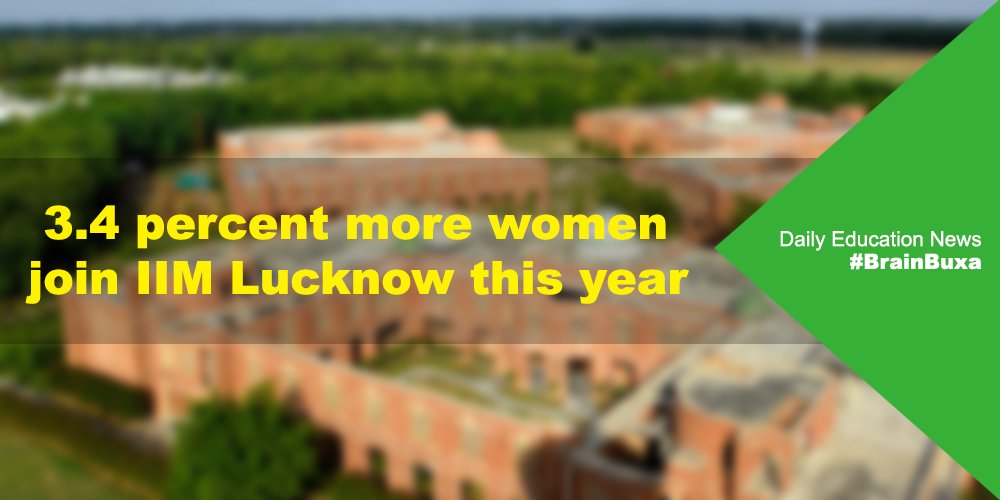 3.4 percent more women join IIM Lucknow this year