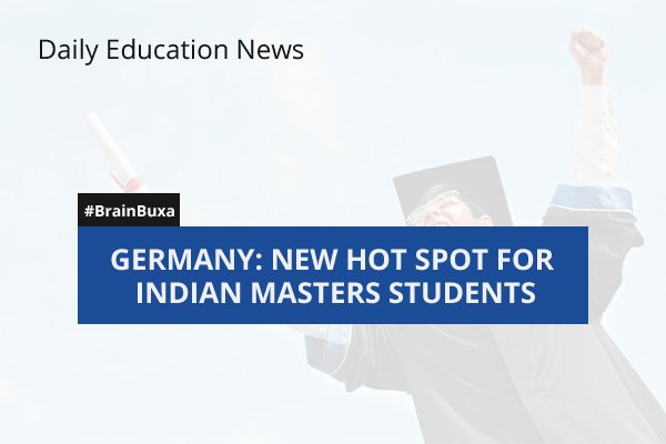 Germany: New Hot Spot for Indian Masters Students