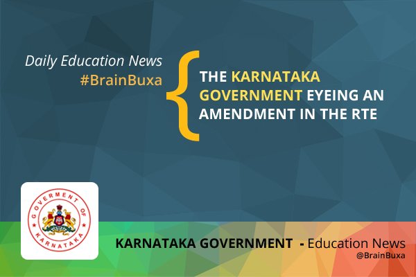 The Karnataka Government eyeing an amendment in the RTE