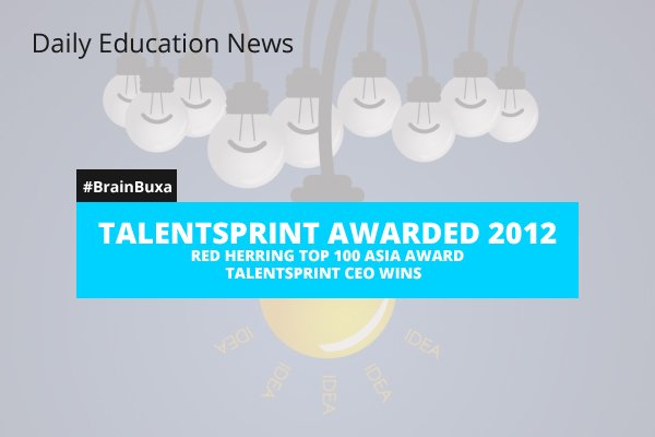 TalentSprint awarded 2012 Red Herring Top 100 Asia Award TalentSprint CEO wins