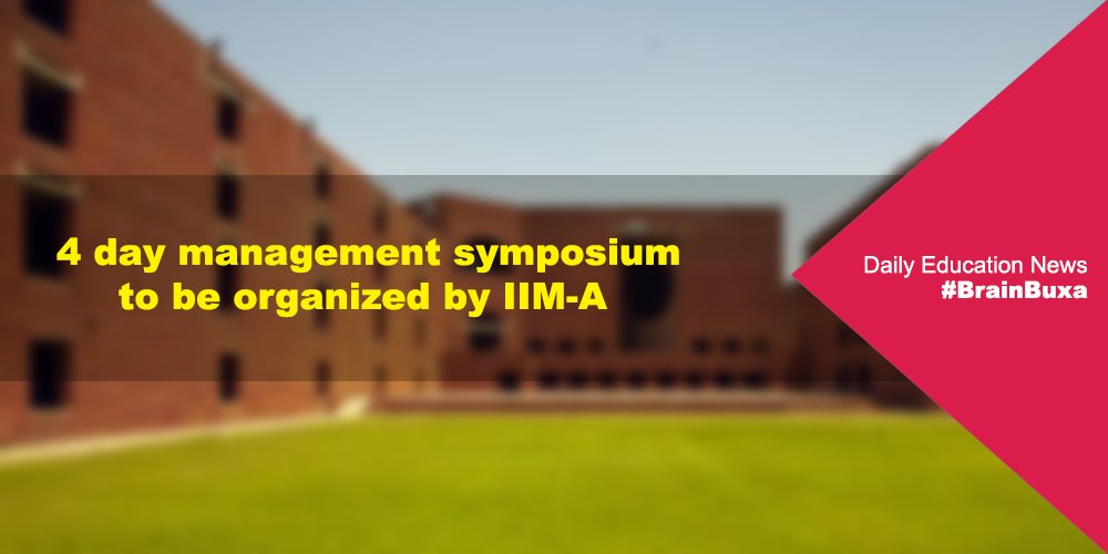 4 day management symposium to be organized by IIM-A