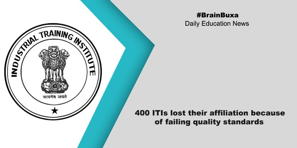 400 ITIs lost their affiliation because of failing quality standards