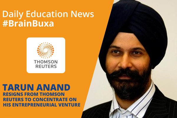 Tarun Anand Resigns from Thomson Reuters to Concentrate on his Entrepreneurial Venture