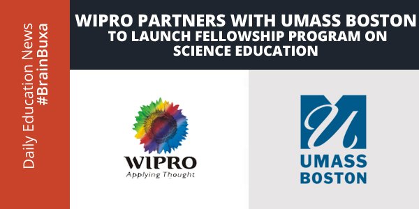 Wipro Partners with UMass Boston to Launch Fellowship Program on Science Education