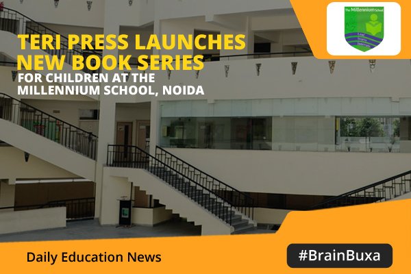 TERI Press Launches New Book Series for Children at The Millennium School, Noida