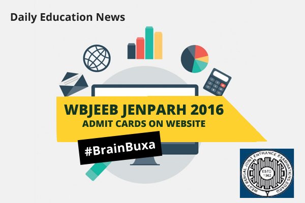 WBJEEB JENPARH 2016: Admit Cards On Website