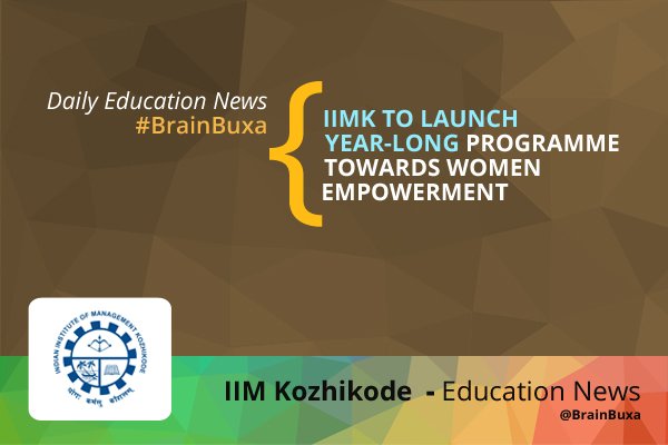 IIMK to launch Year-Long Programme towards Women Empowerment