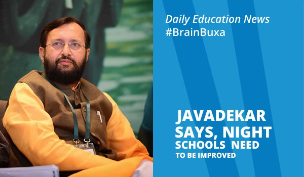 Image of Javadekar Says, Night Schools Need To Be Improved | Education News Photo