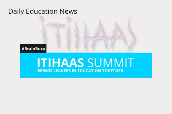 ITIHAAS Summit Brings Leaders in Education Together