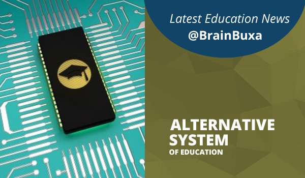 Alternative System of Education