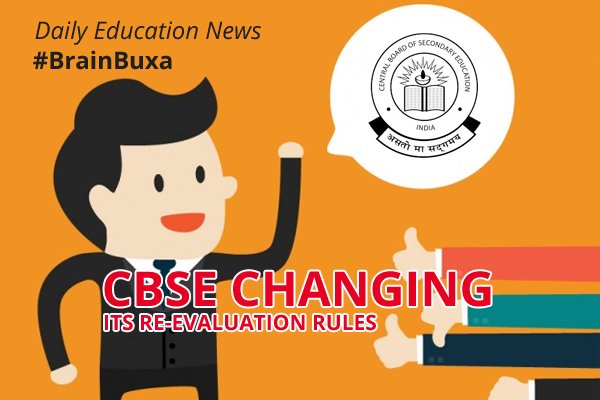 CBSE changing its re-evaluation rules