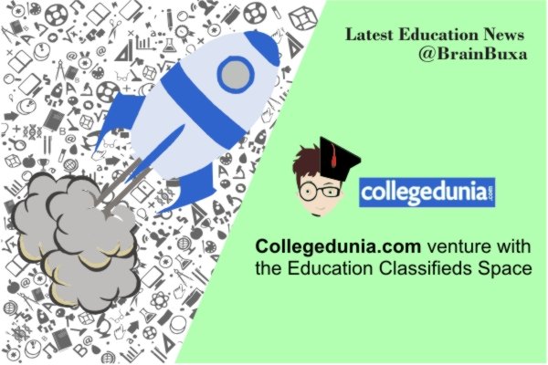 Collegedunia.com venture with the  Education Classifieds  Space