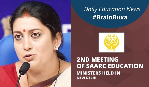 2nd Meeting of SAARC Education Ministers Held in New Delhi