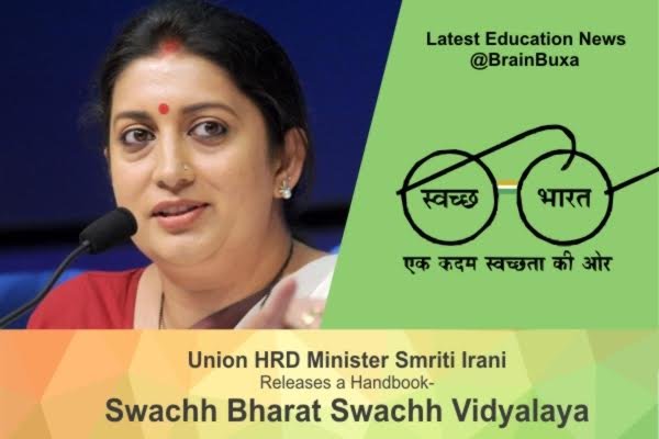 Union HRD Minister Smriti Irani Releases a Handbook "“ Swachh Bharat Swachh Vidyalaya