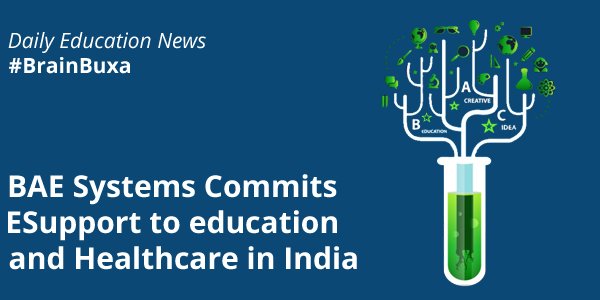 Image of BAE Systems Commits  ESupport to education and Healthcare in India | Education News Photo