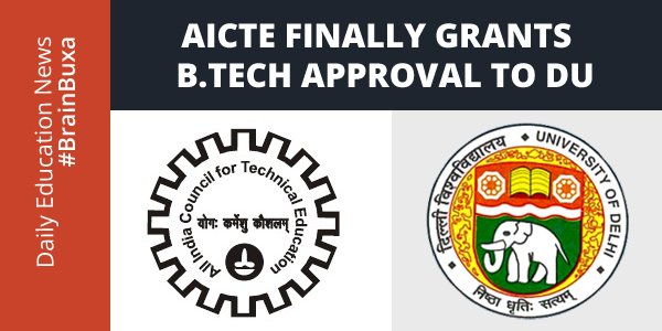 AICTE finally grants B.Tech approval to DU