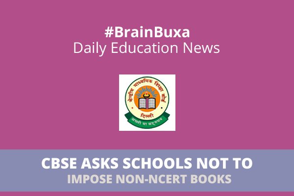 CBSE asks schools not to impose non-NCERT books