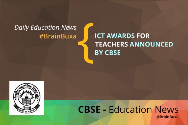 ICT awards for teachers announced by CBSE