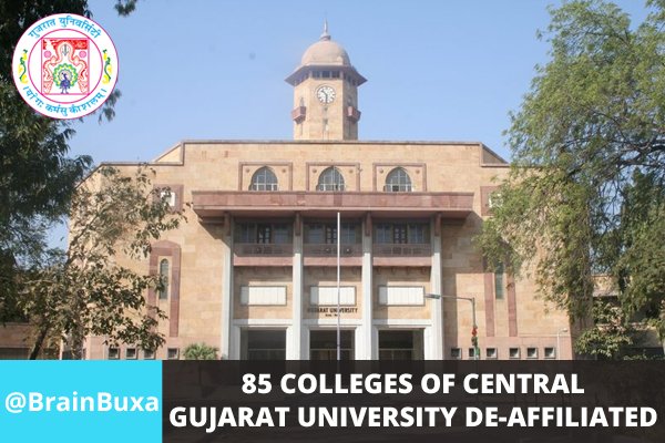 85 colleges of Central Gujarat University de-affiliated