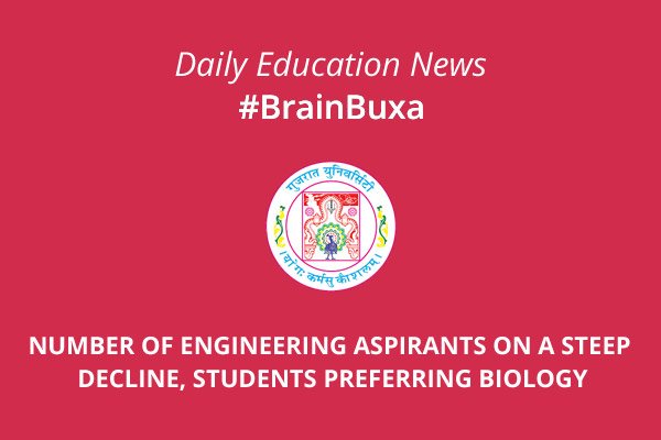 Number of engineering aspirants on a steep decline, students preferring Biology