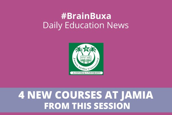 4 new courses at Jamia from this session