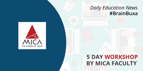 5 day workshop by MICA faculty