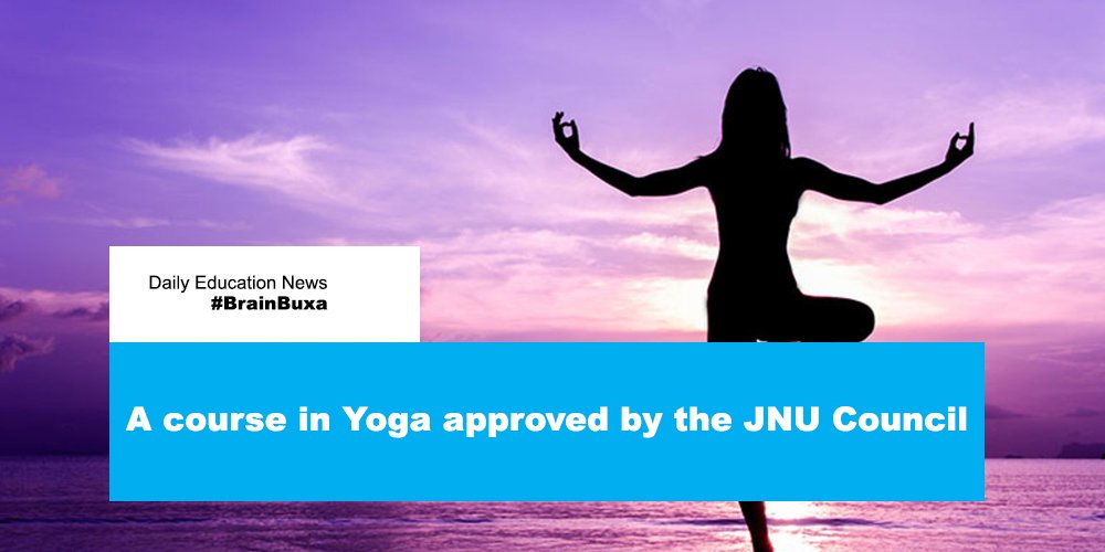 A course in Yoga approved by the JNU Council